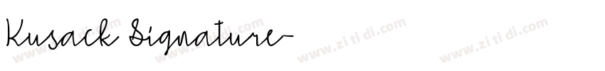 Kusack Signature字体转换